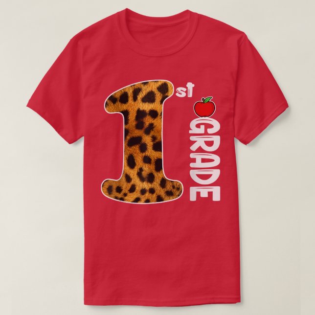 Back To School 1st Grade Leopard For Teacher Stude T-Shirt (Design Front)