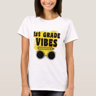 Back To School 1st Grade Vibes Shirt First Day
