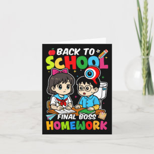 Back To School 2025 Final Boss Homework Card