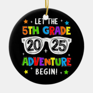 Back To School 2025 Let The 5th Grade Adventure Be Ceramic Tree Decoration