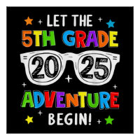 Back To School 2025 Let The 5th Grade Adventure Be