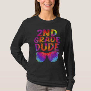 Back To School 2nd Grade Dude Tie Dye First Day T-Shirt