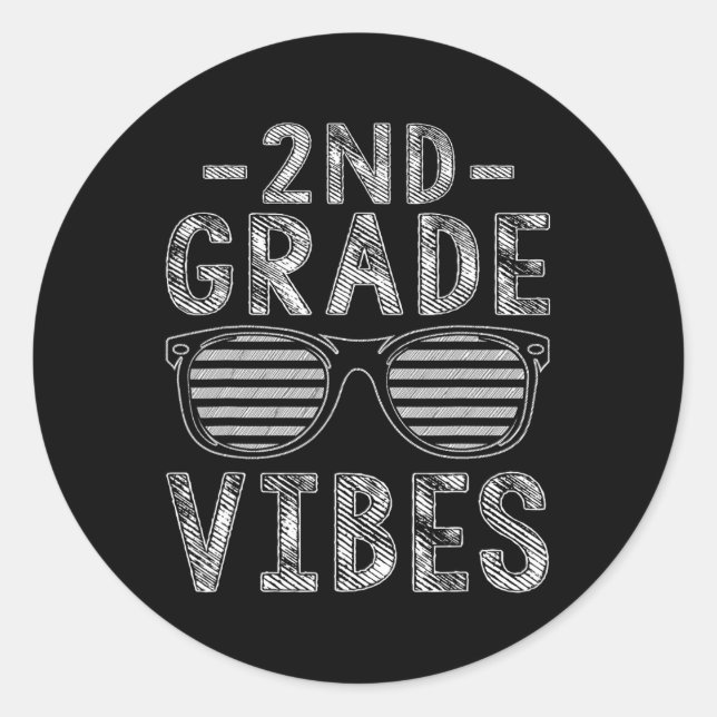 Back To School 2nd Grade Vibes Second Grade Teache Classic Round Sticker (Front)