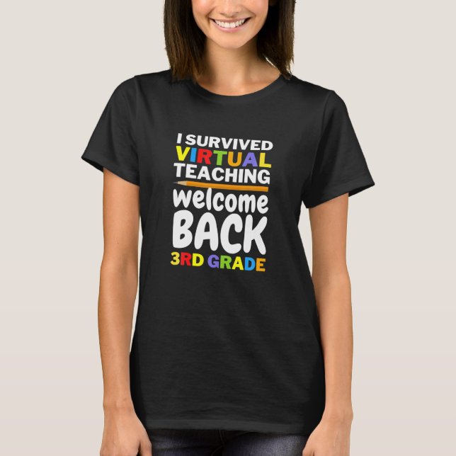 Back To School 3rd Grade I Survived Virtual T-Shirt (Front)