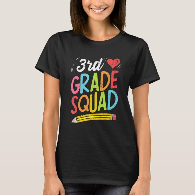 Back To School 3rd Grade Squad Third Grade Teacher T-Shirt (Front)