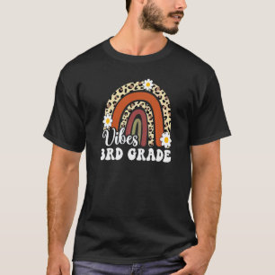 Back To School 3rd Grade Vibes Teachers First Day T-Shirt