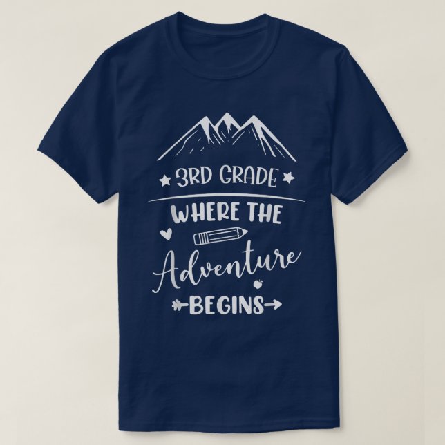 Back To School 3rd Grade Where The Adventure Begin T-Shirt (Design Front)
