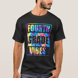 Back To School 4th Grade Vibes First Day Teacher K T-Shirt