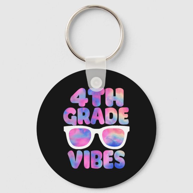 Back To School 4th Grade Vibes First Day Teacher  Key Ring (Front)