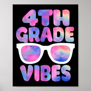 Back To School 4th Grade Vibes First Day Teacher Poster