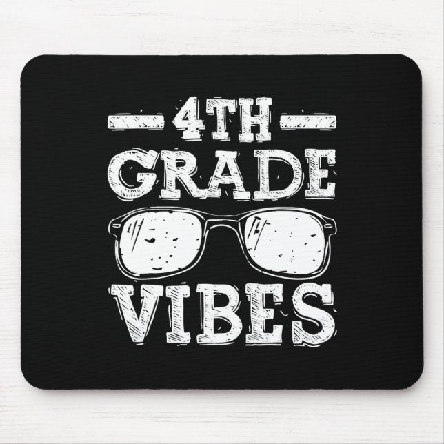 Back To School 4th Grade Vibes  Mouse Mat (Front)