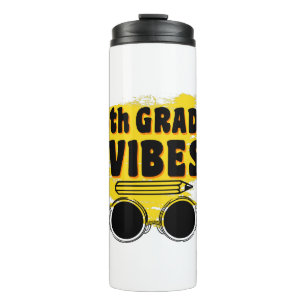 Back To School 4th Grade Vibes Shirt First Day Kid Thermal Tumbler