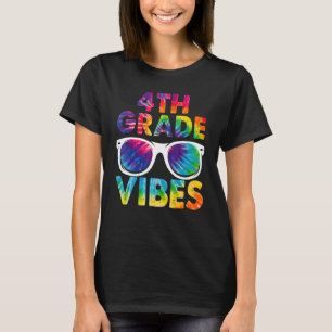 Back To School 4th Grade Vibes Tie Dye Fourth Grad T-Shirt
