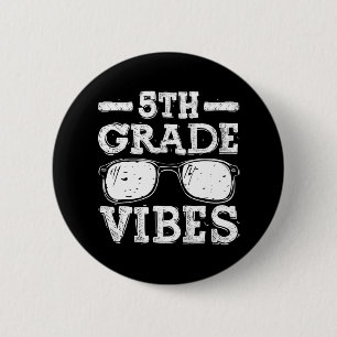 Back To School 5th Grade Vibes First Day Teacher 6 Cm Round Badge