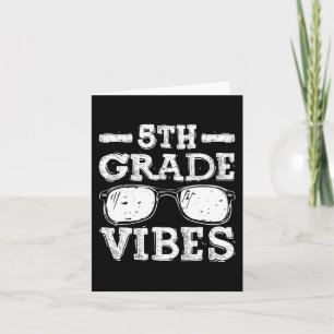 Back To School 5th Grade Vibes First Day Teacher Card