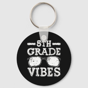 Back To School 5th Grade Vibes First Day Teacher Key Ring