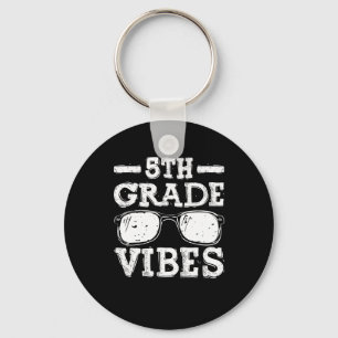 Back To School 5th Grade Vibes  Key Ring