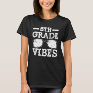 Back To School 5th Grade Vibes T-Shirt