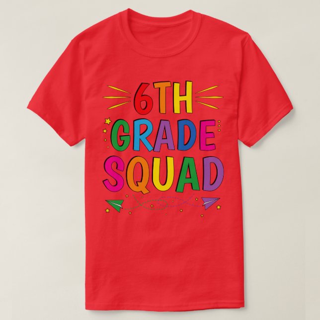 Back to School 6th Grade Squad Sixth T-Shirt (Design Front)