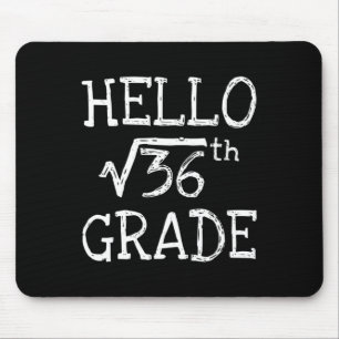 Back To School 6th Grade Square Root Of 36 Math Ki Mouse Mat