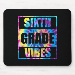 Back To School 6th Grade Vibes First Day Of School Mouse Mat