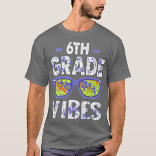 Back To School 6th Grade Vibes Shirt, First Day Te T-Shirt