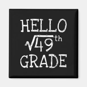 Back To School 7th Grade Square Root Of 49 Math Te Magnet