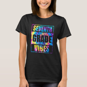 Back To School 7th Grade Vibes  First Day Teacher  T-Shirt