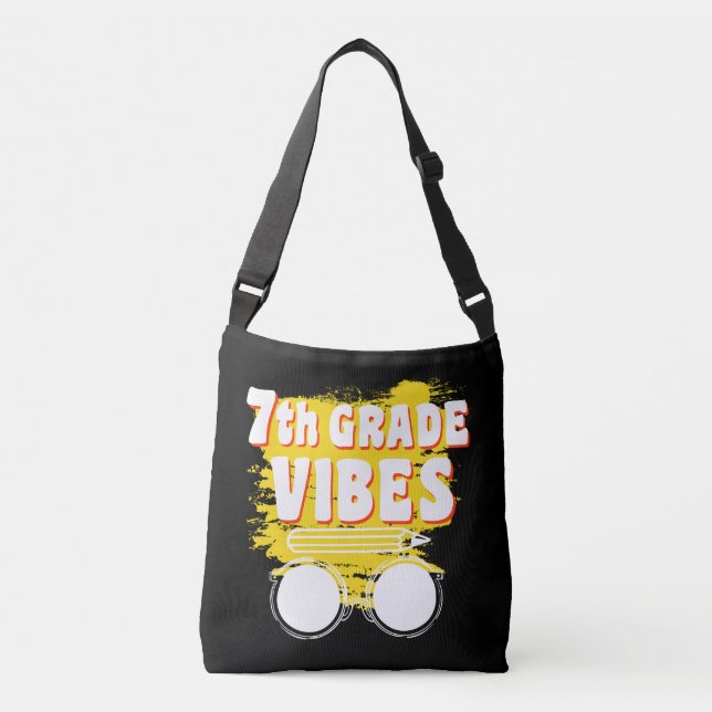 Back To School 7th Grade Vibes Shirt First Day Kid Crossbody Bag (Front)