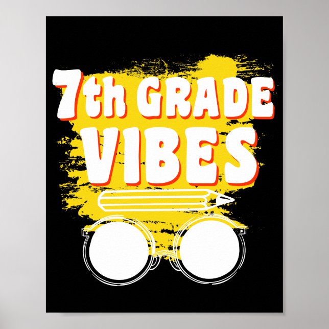 Back To School 7th Grade Vibes Shirt First Day Kid Poster (Front)