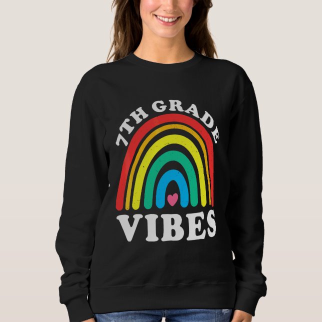Back To School 7th Grade Vibes Sweatshirt (Front)