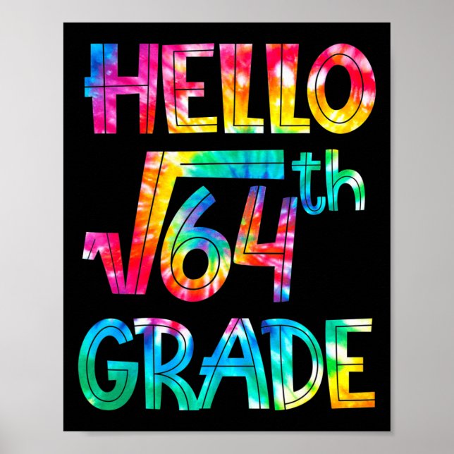 Back to school 8th Grade Square Root of 64 math ki Poster (Front)