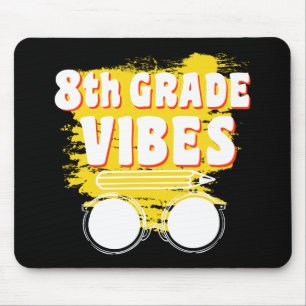 Back To School 8th Grade Vibes Shirt First Day Kid Mouse Mat