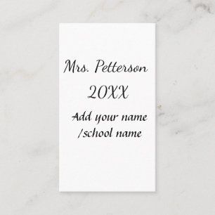 Back to school add teacher name year school name  business card