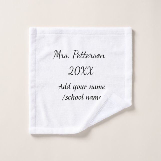 Back to school add teacher name year school name  wash cloth (Wash Cloth)