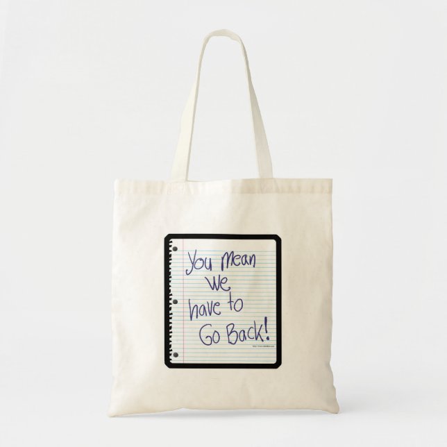 Back to School Again Fun Student Slogan Tote Bag (Front)