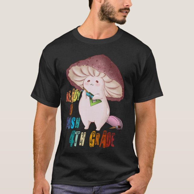Back to School and Ready to Crush 4th Grade, Cute  T-Shirt (Front)