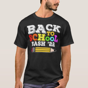 Back To School Bash 2022 Teacher Student T-Shirt
