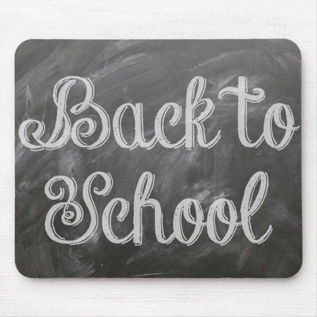 Back to School Blackboard Chalkboard Quote Mouse Mat (Front)