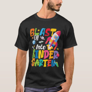 Back To School Blast Off Into Kindergarten Cute Bo T-Shirt