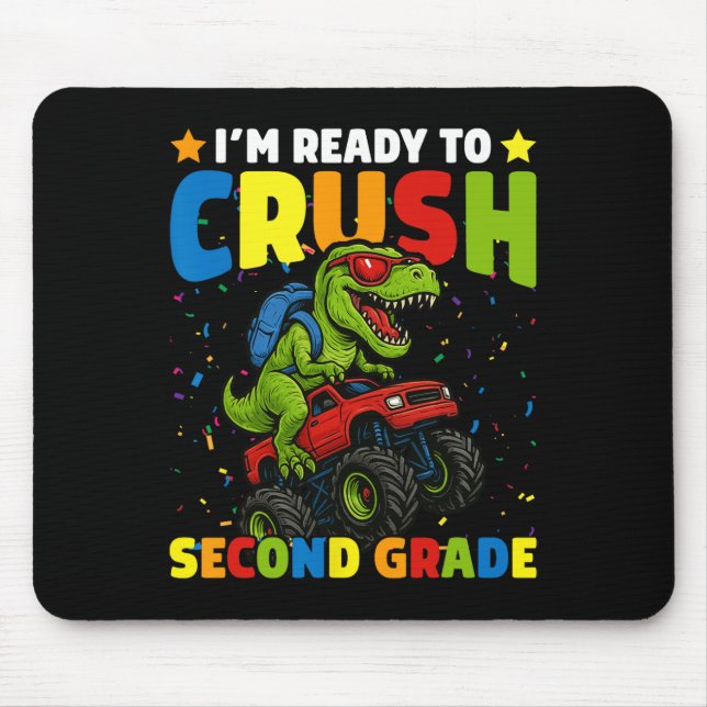 Back To School Boy Dinosaur I'm Ready To Crush Sec Mouse Mat (Front)