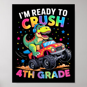 Back To School Boys Dinosaur I'm Ready To Crush 4t Poster