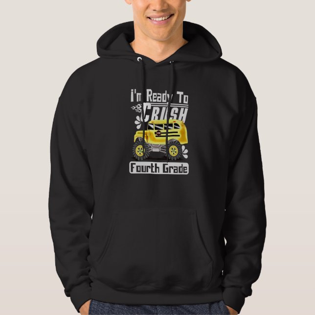 Back To School Bus I'm Ready To Crush Fourth Grade Hoodie (Front)