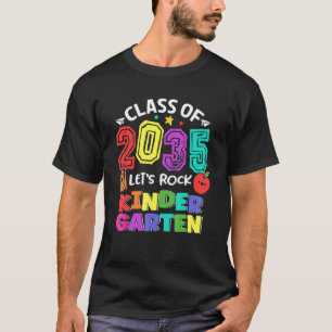 Back To School Class of 2035 Kindergarten Teacher  T-Shirt