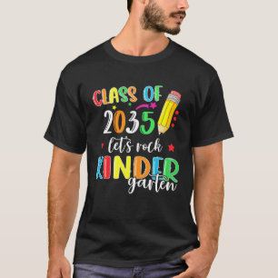 Back To School Class of 2035 Kindergarten Teacher  T-Shirt