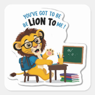 Back to School Cute and Funny Lion Cub Square Sticker