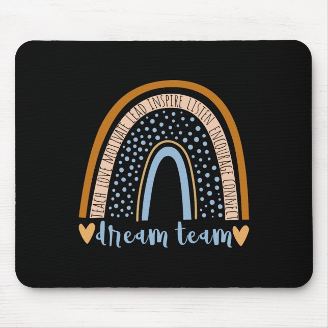 Back To School Dream Team Rainbow Teacher Student  Mouse Mat (Front)