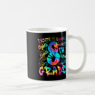 Back To School Eighth 8th Grade Tie Dye Typography Coffee Mug