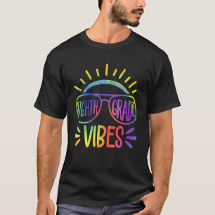 Back To School Eighth Grade Vibes Student Teacher  T-Shirt