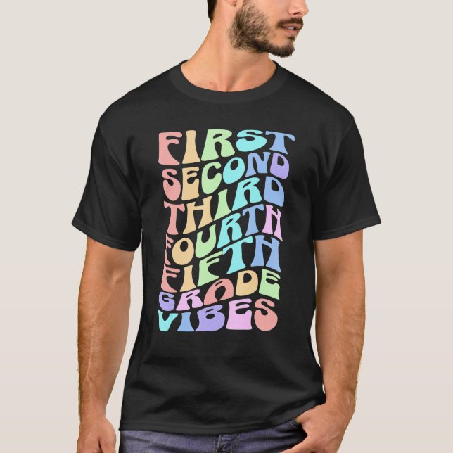 Back To School Elementary Teacher Vibes First Day  T-Shirt (Front)